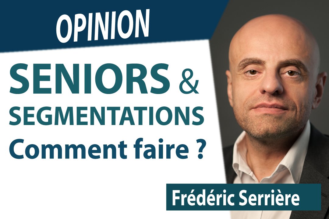 Comment segmenter la cible des Seniors ?