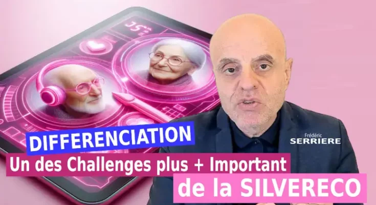 différenciation-challenge-de-la-silvereconomie