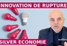 L’innovation disruptive, pour entrer sur la SilverEco
