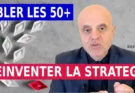 Réinventer la Stratégie pour cibler les 50+