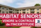 Vendre l’habitat senior : le contrôle de l’incertitude