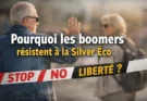 Pourquoi les boomers résistent à la SilverEco