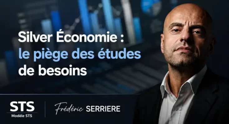 Silver Économie le piège des études de besoins
