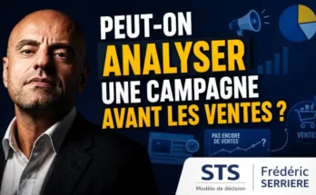 Peut-on analyser une campagne avant les ventes