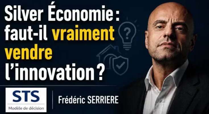 Silver Économie faut-il vraiment vendre l'innovation