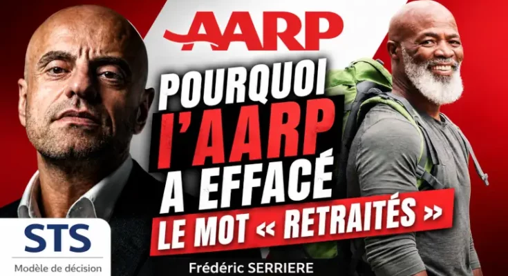 Pourquoi l’AARP a effacé le mot « retraités »