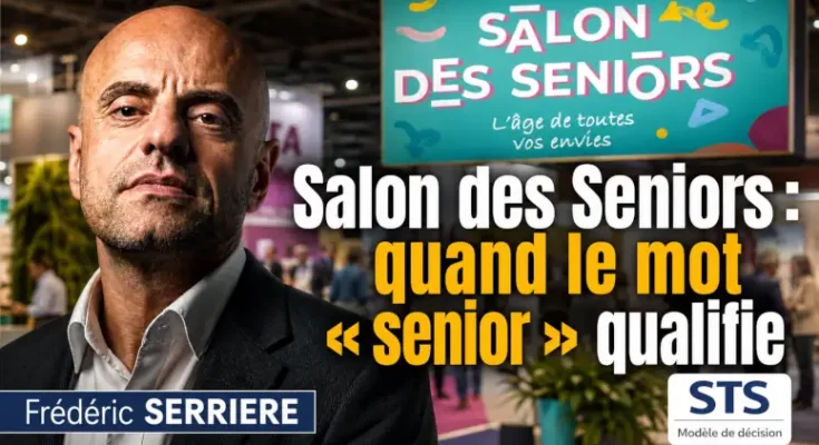 Salon des Seniors quand le mot « senior » qualifie