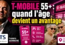 T-Mobile 55+ : quand l’âge devient un avantage